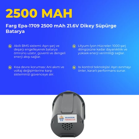 Farg Epa-1709 2500 mAh 21.6V Dikey Süpürge Batarya