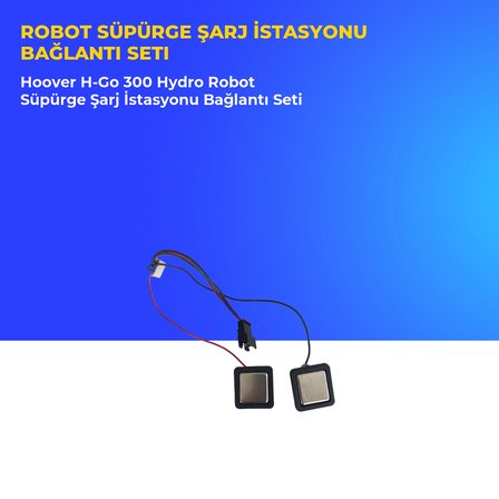 Hoover H-Go 300 Hydro Robot Süpürge Şarj İstasyonu Bağlantı Seti