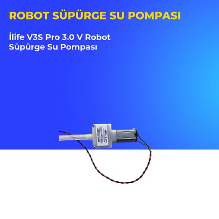İlife V3S Pro 3.0 V Robot Süpürge Su Pompası
