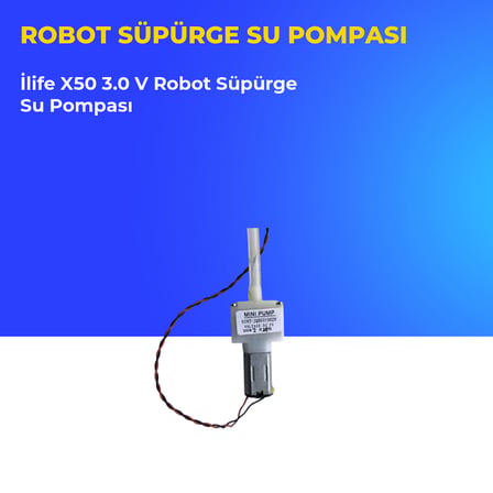 İlife X50 3.0 V Robot Süpürge Su Pompası