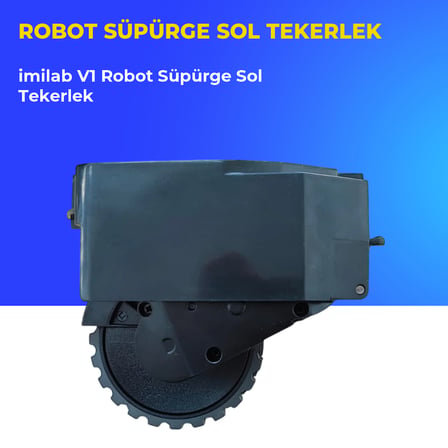 imilab V1 Robot Süpürge Sol Tekerlek
