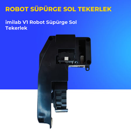 imilab V1 Robot Süpürge Sol Tekerlek