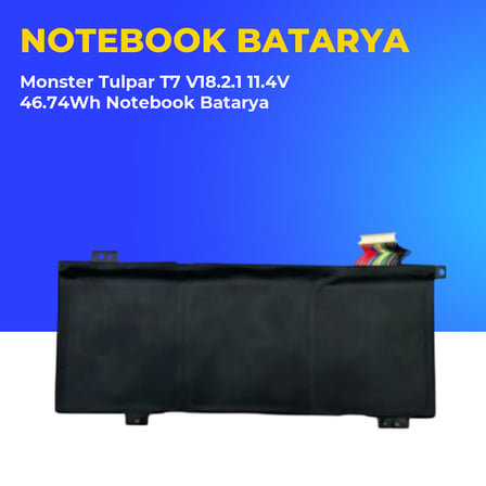 Monster Tulpar T7 V18.2.1 11.4V 46.74Wh Notebook Batarya