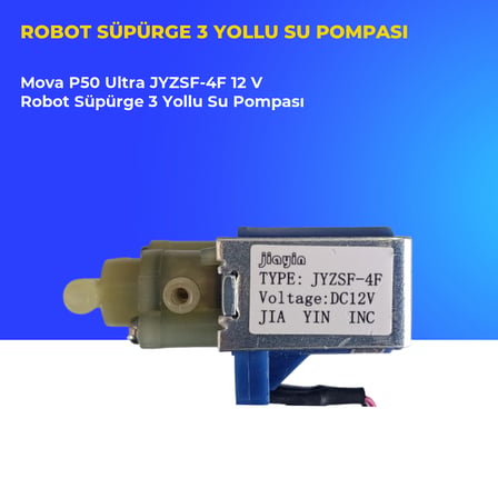 Mova P50 Ultra JYZSF-4F 12 V Robot Süpürge 3 Yollu Su Pompası
