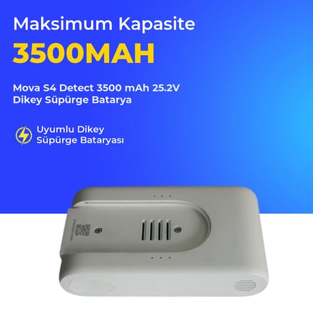 Mova S4 Detect 3500 mAh 25.2V Dikey Süpürge Batarya