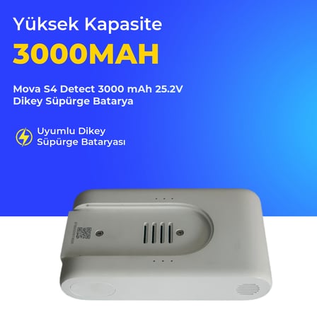 Mova S4 Detect 3000 mAh 25.2V Dikey Süpürge Batarya