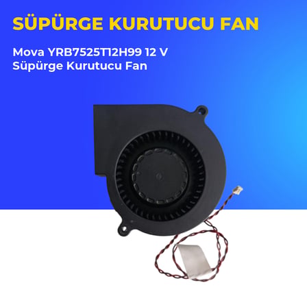 Mova YRB7525T12H99 12 V Süpürge Kurutucu Fan