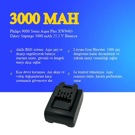 Philips 9000 Serisi Aqua Plus XW9463 Dikey Süpürge 3000 mAh 25.2 V Batarya