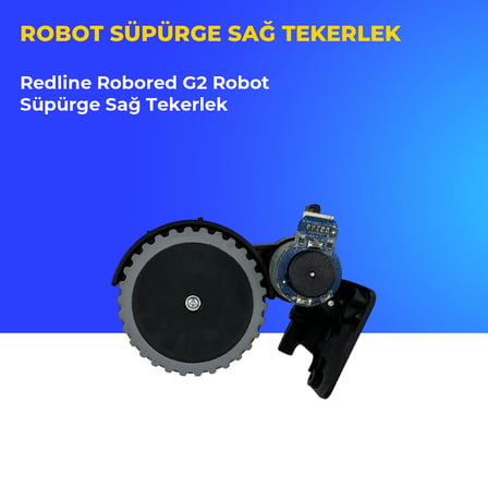 Redline Robored G2 Robot Süpürge Sağ Tekerlek
