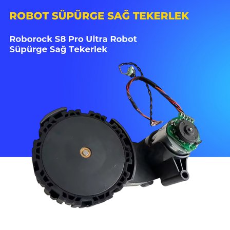 Roborock S8 Pro Ultra Robot Süpürge Sağ Tekerlek