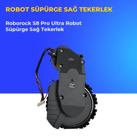 Roborock S8 Pro Ultra Robot Süpürge Sağ Tekerlek