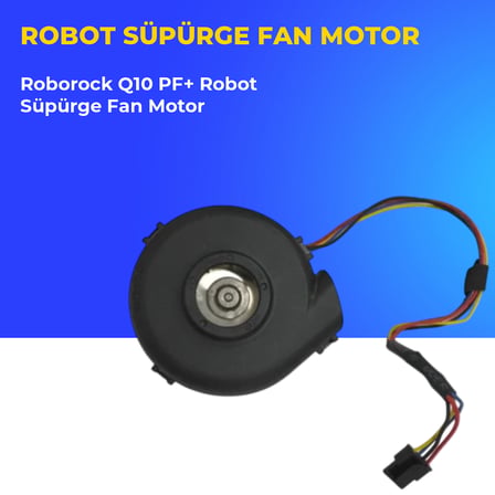 Roborock Q10 Pf+ Robot Süpürge Fan Motor