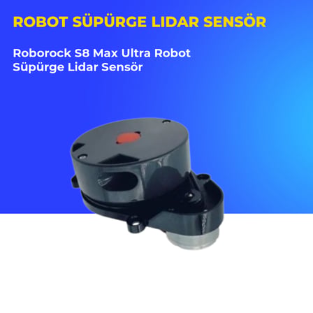 Roborock S8 Max Ultra Robot Süpürge Lidar Sensör