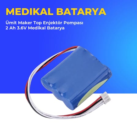 Ümit Maker Top Enjektör Pompası 2 Ah 3.6V Medikal Batarya