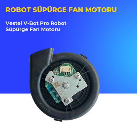 Vestel V-Bot Pro Robot Süpürge Fan Motoru