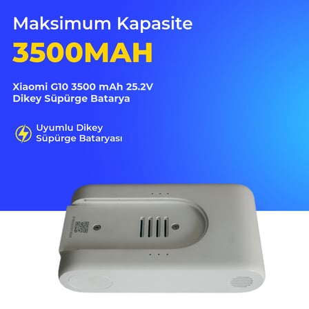 Xiaomi G10 3500 mAh 25.2V Dikey Süpürge Batarya