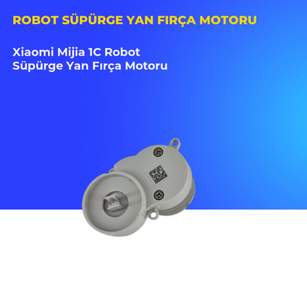 Xiaomi Mijia 1C Robot Süpürge Yan Fırça Motoru