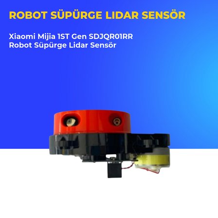 Xiaomi Mijia 1ST Gen SDJQR01RR Robot Süpürge Lidar Sensör