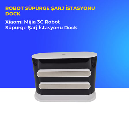 Xiaomi Mijia 3C Robot Süpürge Şarj İstasyonu Dock
