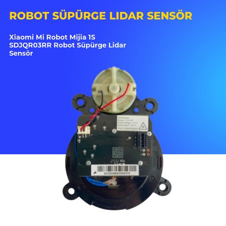 Xiaomi Mi Robot Mijia 1S SDJQR03RR Robot Süpürge Lidar Sensör
