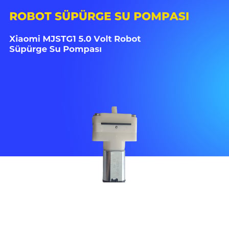 xiaomi mjstg1 5.0 volt robot süpürge su pompası