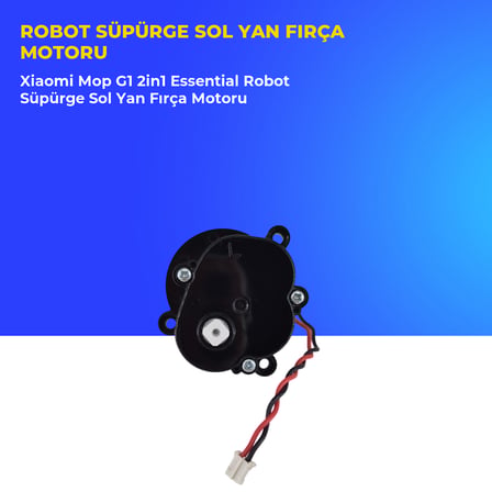 Xiaomi Mop G1 2in1 Essential Robot Süpürge Sol Yan Fırça Motoru