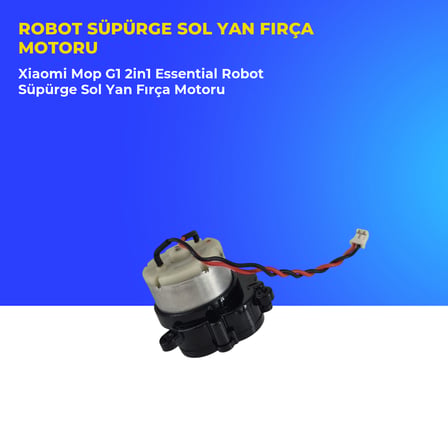 Xiaomi Mop G1 2in1 Essential Robot Süpürge Sol Yan Fırça Motoru