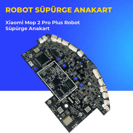 Xiaomi Mop 2 Pro Plus Robot Süpürge Anakart