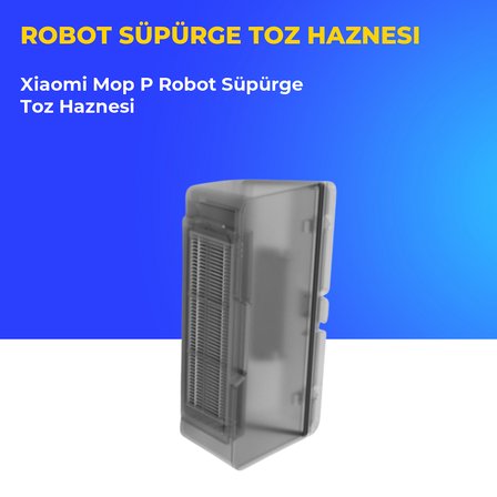 Xiaomi Mop P Robot Süpürge Toz Haznesi