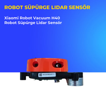 Xiaomi Robot Vacuum H40 Robot Süpürge Lidar Sensör