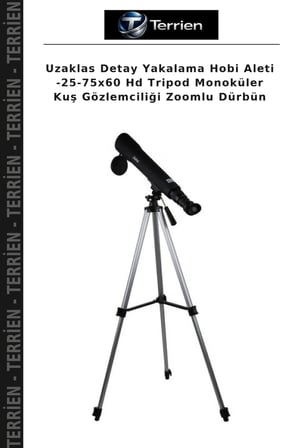Uzaklas Detay Yakalama Hobi Aleti -25-75x60 Hd Tripod Monoküler Kuş Gözlemciliği Zoomlu Dürbün