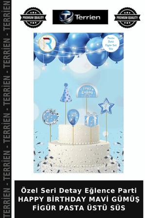 Özel Seri Detay Eğlence Parti HAPPY BİRTHDAY MAVİ GÜMÜŞ FİGÜR PASTA ÜSTÜ SÜS