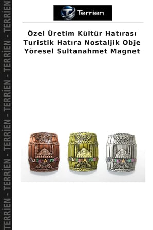 Özel Üretim Kültür Hatırası Turistik Hatıra Nostaljik Obje Yöresel Sultanahmet Magnet