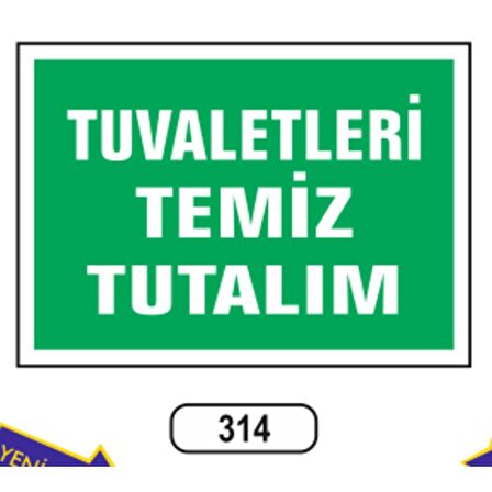 Tuvaletleri Temiz Tutalım Levhası