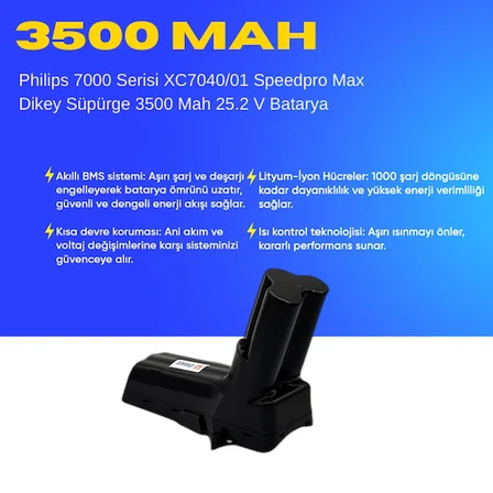 Philips 7000 Serisi XC7040/01 Speedpro Max Dikey Süpürge 3500 Mah 25.2 V Batarya – Orjinal Uyumlu Uzun Ömürlü, Maksimum Performans Pil