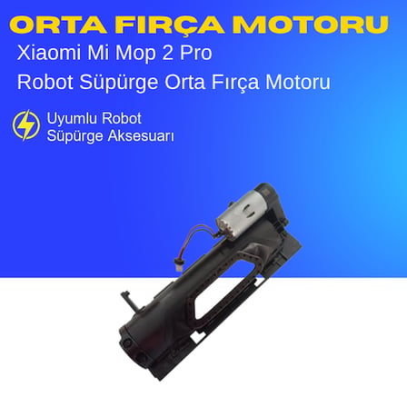 Xiaomi Mi Mop 2 Pro Uyumlu Orta Fırça Motoru