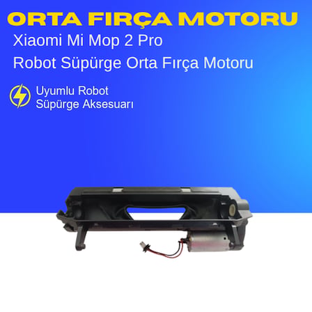 Xiaomi Mi Mop 2 Pro Uyumlu Orta Fırça Motoru