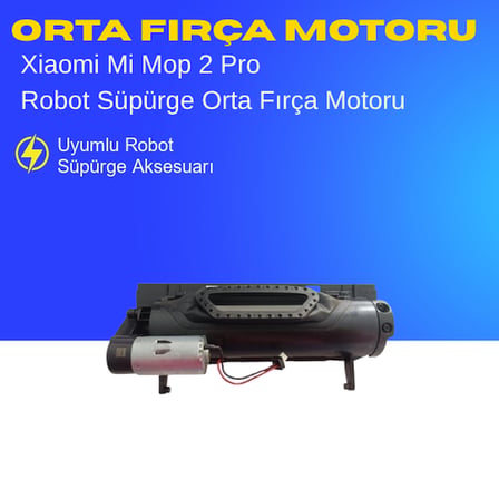 Xiaomi Mi Mop 2 Pro Uyumlu Orta Fırça Motoru