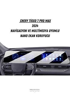 Chery Tıggo 7 Pro Max 2024 Dijital Gösterge ve Multimedya Uyumlu Nano Ekran Koruyucu