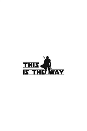 Star Wars This is the Way Sticker (Oto-Motor-Laptop-Duvar-Dekor) 10 x 5 cm
