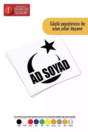 İsim Soyisim Ay Yıldız - Araç, Oto, Laptop, Duvar Uyumlu Sticker 10*11 Cm