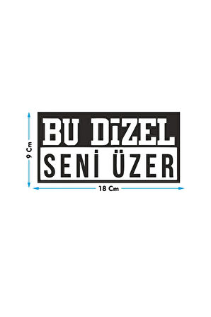 Bu Dizel Seni Üzer Oto Cam Yazısı 18x9 cm Araba Arkası Sticker