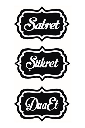 Sabret Şükret Dua Et Sticker 20 X 42 Cm