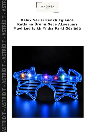 Delux Serisi Renkli Eğlence Kutlama Ürünü Gece Aksesuarı Mavi Led Işıklı Yıldız Parti Gözlüğü