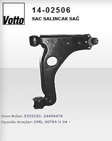 Votto 14-02506 Salıncak Sağ Sac Astra H 5352030