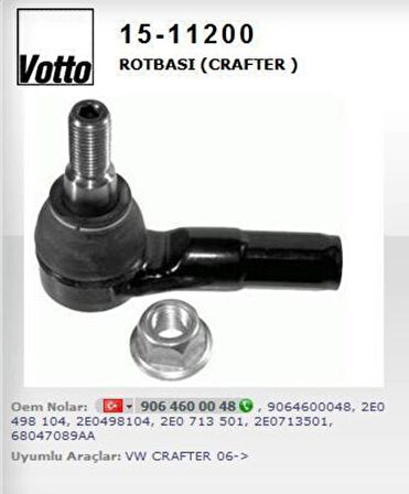 Votto 15-11200 Sağ-Sol Rot Başı Volkswagen Crafter 06-16 Sprinter 06-15 2E0498104A