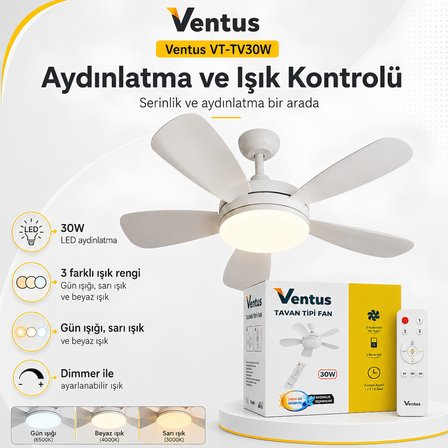 Ventus VT-TV30W Sessiz Çalışma 5 Kanatlı Işıklı Uzaktan Kumandalı Tavan Tipi Vantilatör