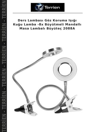 Ders Lambası Göz Koruma Işığı Kuğu Lamba -8x Büyütmeli Mandallı Masa Lambalı Büyüteç 2088A