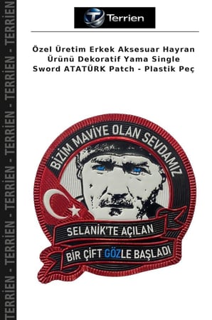 Özel Üretim Erkek Aksesuar Hayran Ürünü Dekoratif Yama Single Sword ATATÜRK Patch - Plastik Peç