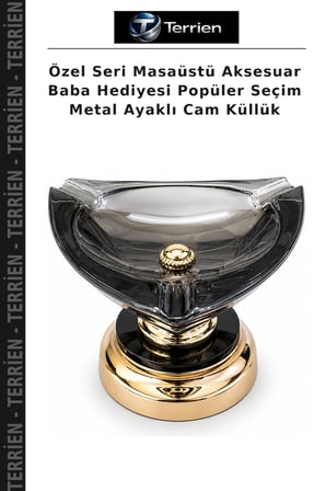 Özel Seri Masaüstü Aksesuar Baba Hediyesi Popüler Seçim Metal Ayaklı Cam Küllük